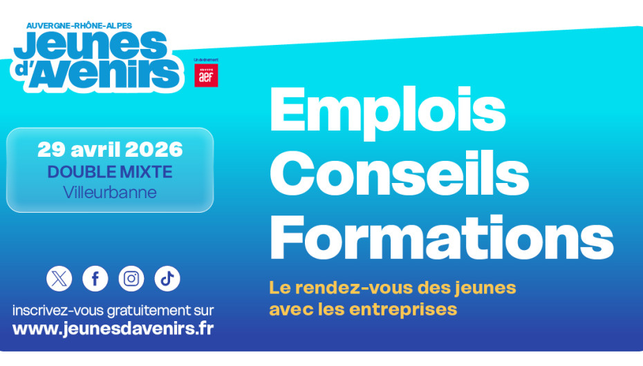Affiche du Salon Jeunes d’Avenirs Auvergne-Rhône-Alpes : 'Emplois, Conseils, Formations' le 29 avril 2026 au Double Mixte à Villeurbanne. Fond dégradé bleu avec le texte en blanc et jaune. Inclut le logo du Groupe AEF, les icônes des réseaux sociaux (Twitter, Facebook, Instagram, TikTok) et l’URL du site www.jeunesdavenirs.fr pour s’inscrire gratuitement. Le slogan : 'Le rendez-vous des jeunes avec les entreprises'.